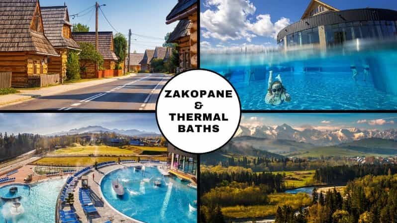 Au départ de Cracovie : Zakopane et bains thermaux avec déjeuner facultatif