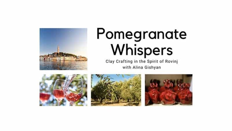 Chuchotements de grenade : Artisanat d'argile avec Alina Gishyan