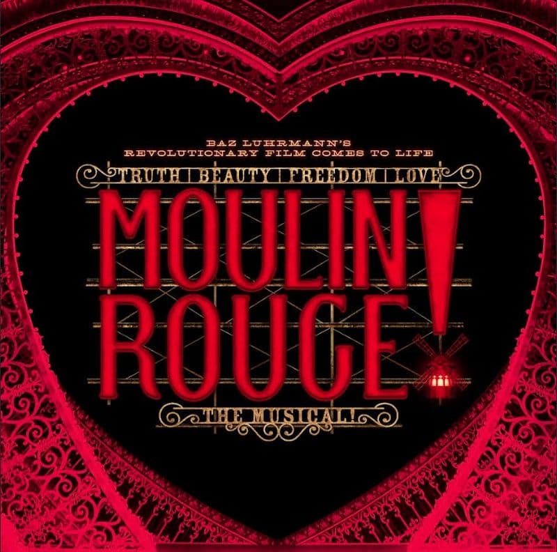 Moulin Rouge ! la comédie musicale