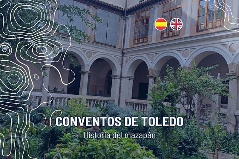 Visite du couvent avec dégustation de massepain et de vin à Tolède