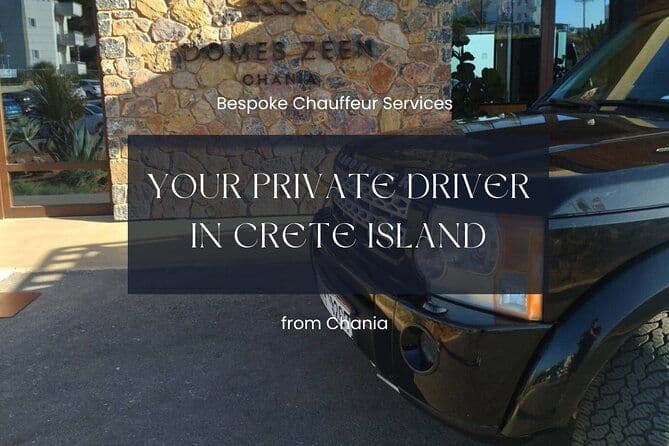 Votre service de chauffeur privé et de chauffeur en Crète depuis La Canée