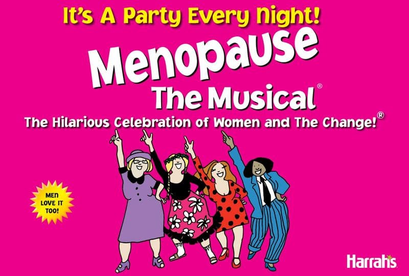 Billets pour la comédie musicale Menopause au Harrah's Las Vegas