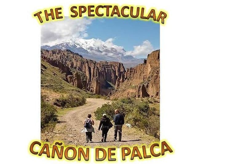 Billet Le Grand PALCA La Paz City Canyon